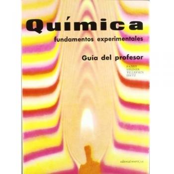 Química. Fundamentos experimentales. Guía del profesor