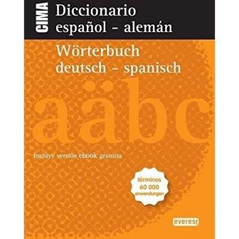 Diccionario Nuevo Cima Español-Alemán. Wörterbuch Alemán-Español: Incluye versión ebook gratuita. Términos 60 000 anwendungen