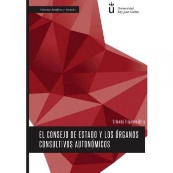 Consejo de estado y los órganos consultivos autonómicos,El