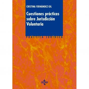 Cuestiones prácticas sobre Jurisdicción Voluntaria