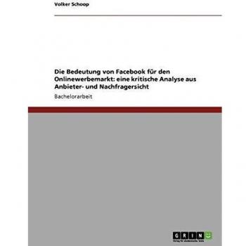 Análisis Crítico de Facebook en el Mercado de Publicidad Online: Perspectivas del Proveedor y del Consumidor