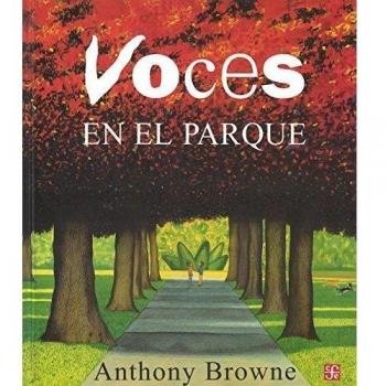 VOCES EN EL PARQUE - Anthony Browne