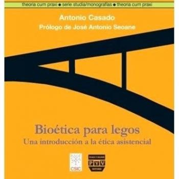 Bioética Para Legos - Casado da Rocha, Antonio
