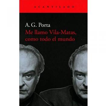 Me llamo Vila-Matas, como todo el mundo: 99