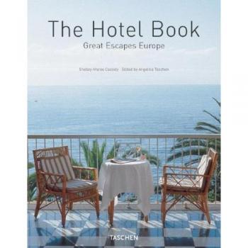 The Hotel Book. Great Escapes Europe. Ediz. italiana, spagnola e portoghese