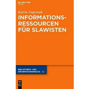 Nagovnak, K: Informationsressourcen für Slawisten