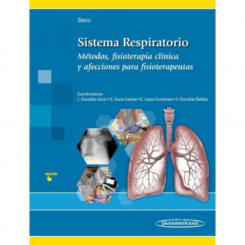 Sistema respiratorio: Métodos, fisioterapia clínica y afecciones para fisioterapeutas