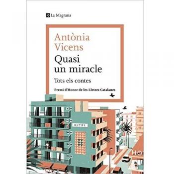 Quasi un miracle: Tots els contes (Les ales esteses