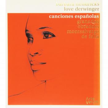 Hendricks, B.: Canciones Españolas - Barbara Hendricks