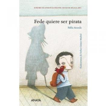Fede quiere ser pirata - Pablo Aranda
