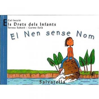 El Nen sense Nom: Els Drets dels Infants 3