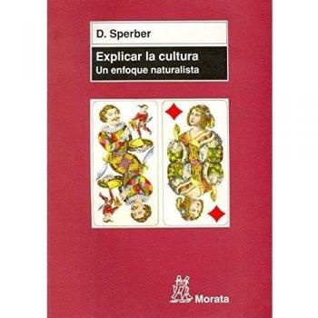 Explicar la cultura: Un enfoque naturalista