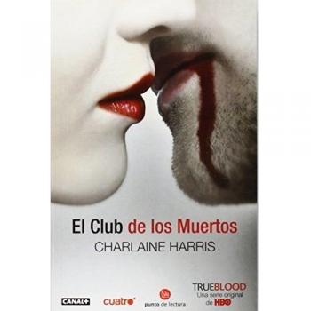 El Club de los Muertos - Harris Charlaine