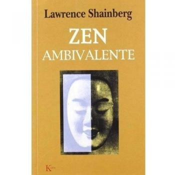Zen ambivalente