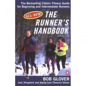 The Runner's Handbook: The Best-selling Classic Fitness Guide for Beginner and Intermediate Runner