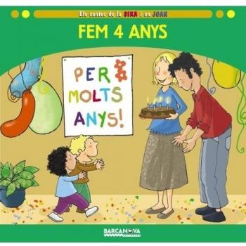 Fem 4 anys
