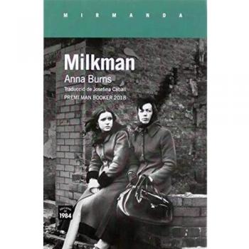 Milkman: 190 - Anna Burns
