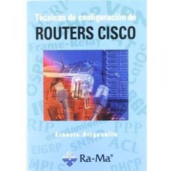 Técnicas de Configuración de Routers CISCO