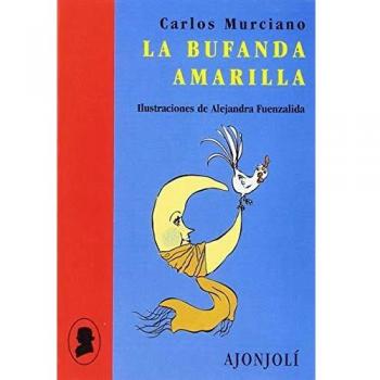 La bufanda amarilla - Carlos Murciano
