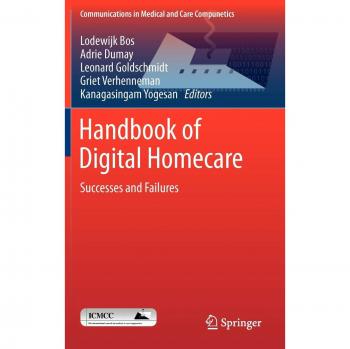 Handbook of Digital Homecare: Successes and Failures