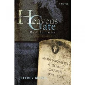 Heavens Gate: Revelations