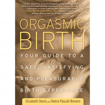 Orgasmic Birth