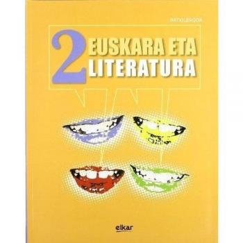 Batxilergoa 2 - Euskara eta Literatura 2