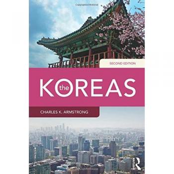 The Koreas: A Comprehensive Study by Charles K. Armstrong