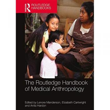 Routledge Comprehensive Guide to Medical Anthropology