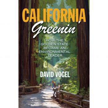 California Greenin': How the Golden State Became an Environmental Leader