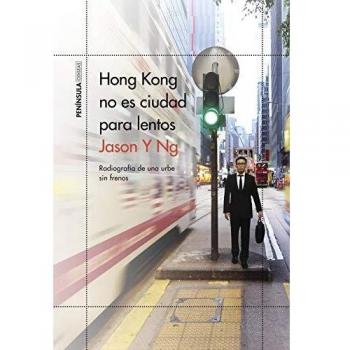 Hong Kong no es ciudad para lentos: Radiografía de una urbe sin frenos