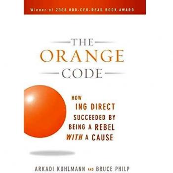The Orange Code: ING Direct's Rebel Success Story - Paperback Book