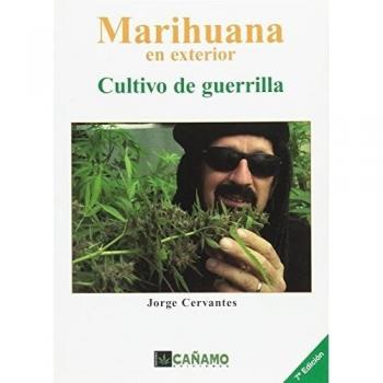 Marihuana en exterior - cultivo de guerrilla