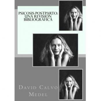 Psicosis postparto: una revisión bibliográfica