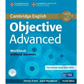 Objective Advanced Workbook without Answers with Audio CD: Poziom C1