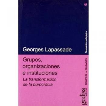 Grupos, organizaciones e instituciones
