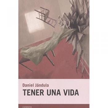 Tener una vida