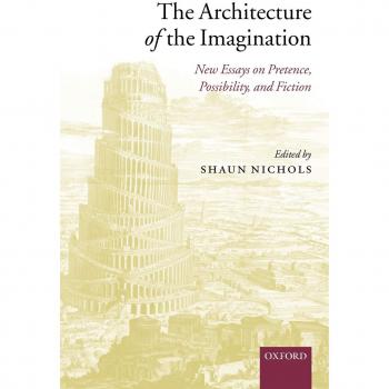 The Architecture of the Imagination: New Essays on Pretence, Possibility, and Fiction (Paperback)