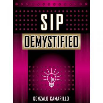 SIP Demystified: A Comprehensive Guide to Session Initiation Protocol