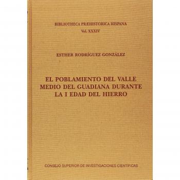 EL POBLAMIENTO DEL VALLE MEDIO DEL GUADIANA DURANTE LA I EDAD DEL HIERRO