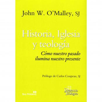 Historia Iglesia y TEOLOGIA: Cómo nuestro pasado ilumina nuestro presente: 259