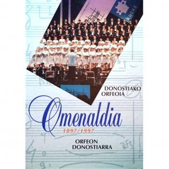 Donostiako Orfeoia Omenaldia 1897-1997