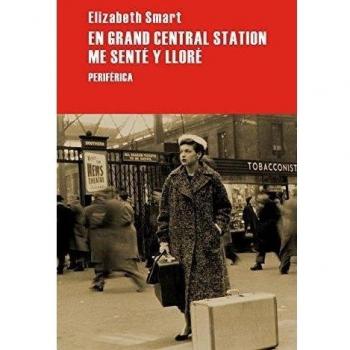 En Grand Central Station Me Sente - Elizabeth Smart