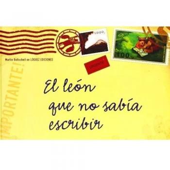 El león que no sabía escribir - Martin Baltscheit