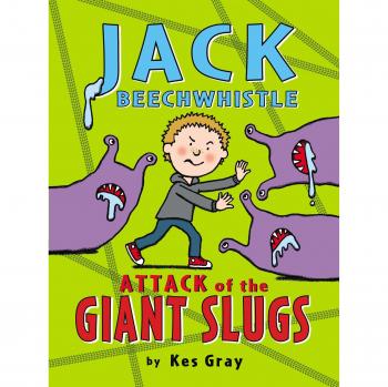 Jack Beechwhistle: La Batalla contra los Caracoles Gigantes (Libro 1)