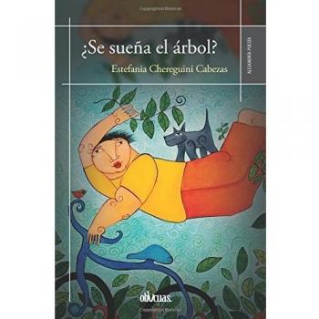 ¿SE SUEÑA EL ÁRBOL?