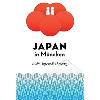 Guía de Japón en Múnich: Sushi, Sopas, Compras y Más