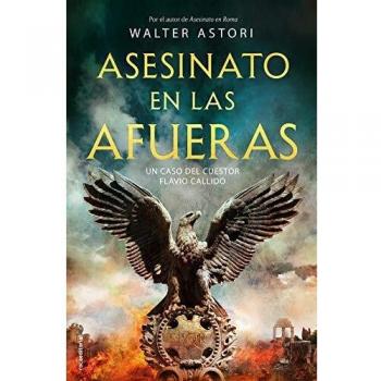 Asesinato en las afueras: Un caso del cuestor Flavio Callido