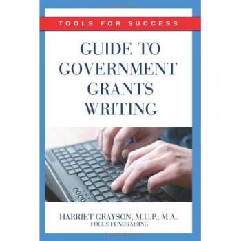 Comprehensive Government Grants Writing Guide: Essential Tools for Success