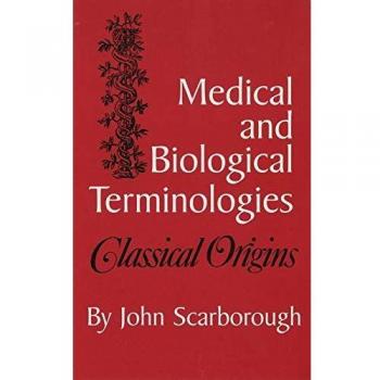 Medical and Biological Terminologies Paperback: A Comprehensive Guide to Classical Culture